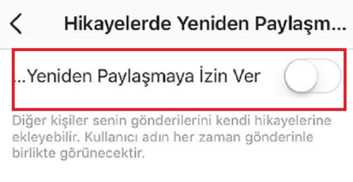Fotoğraflarınızı Başka Kullanıcıların Hikayelerine Eklemelerine İzin Veren Yeni Instagram Özelliğini Nasıl Kapatabilirsiniz?