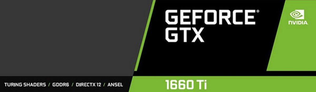 Nvidia GeForce GTX 1660 Ti’ın Tanıtım Tarihi ve Fiyatı Belli Oldu