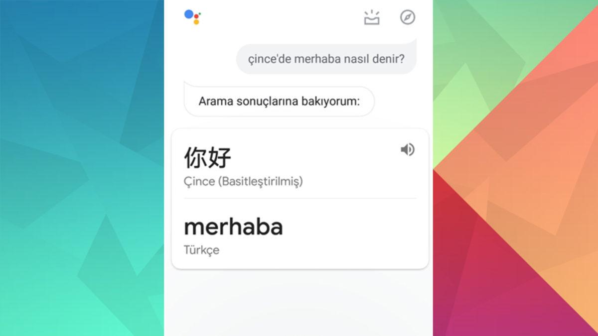 Türkçe Sürümüne Kavuşan Google Asistan’ın Sıklıkla Kullanacağınız 10 Özelliği