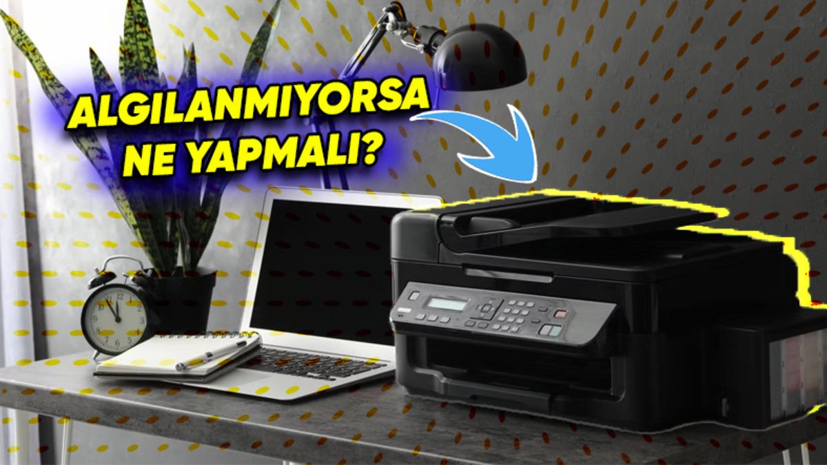 Webtekno Olarak Adım Adım Anlattık: Bilgisayarınız Yazıcıyı Algılamıyorsa Ne Yapılır?