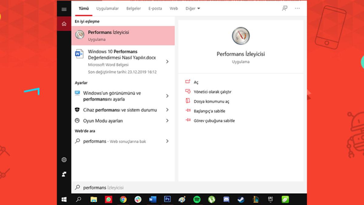 Windows 10 Performans Testi Nasıl Yapılır?