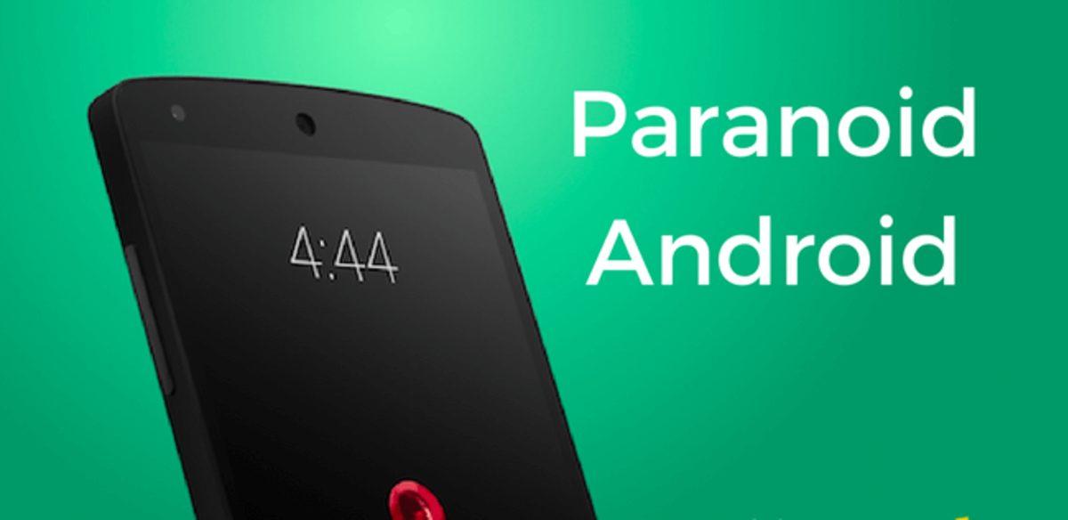 Paranoid Android, Yeni Betasıyla Birlikte Yeni Özelliklerini Duyurdu