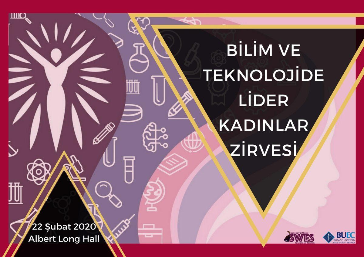 6. Bilim ve Teknolojide Lider Kadınlar Zirvesi Boğaziçi Üniversitesi’nde