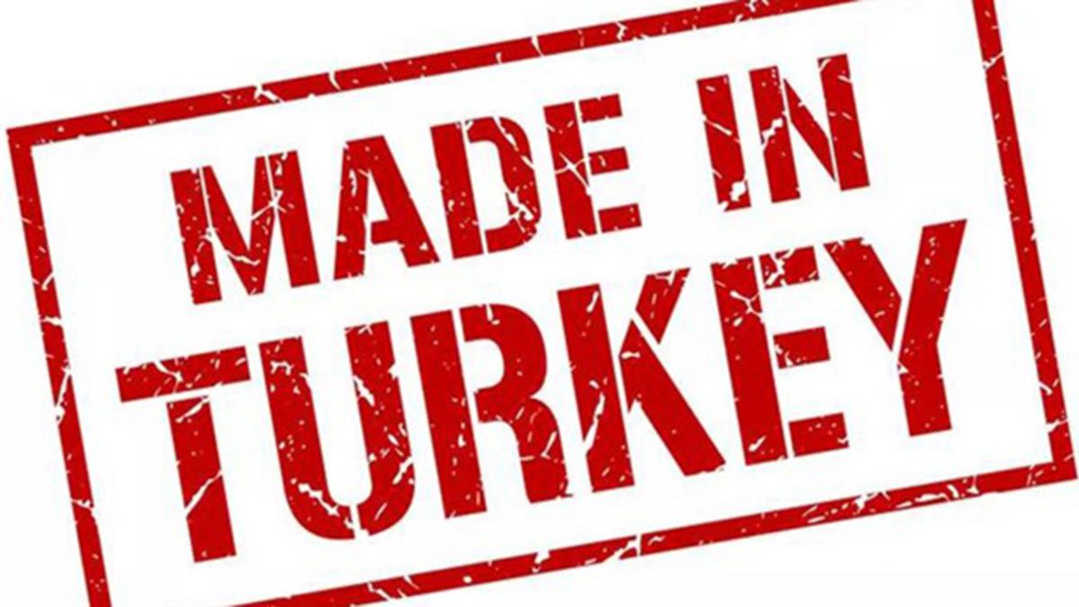 Made in Turkey İbaresi Made in Türkiye Olacak Şekilde Değiştiriliyor