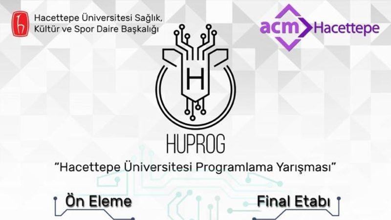 Hacettepe Üniversitesi Programlama Yarışması (HUPROG), 6-7 Nisan’da Gerçekleştirilecek