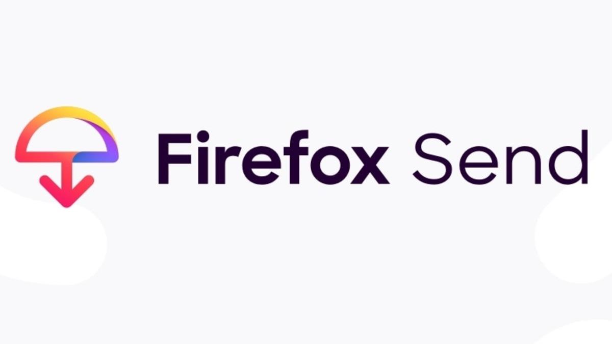 Mozilla, Ücretsiz Dosya Paylaşım Uygulaması Firefox Send’i Android Cihazlar İçin Yayınladı