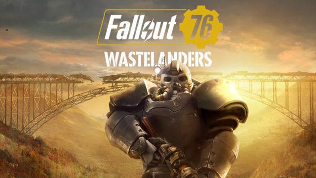 Fallout 76’nın Özür Niteliğindeki Güncellemesi ’Wastelanders’ın Çıkış Tarihi Belli Oldu (Fragman)