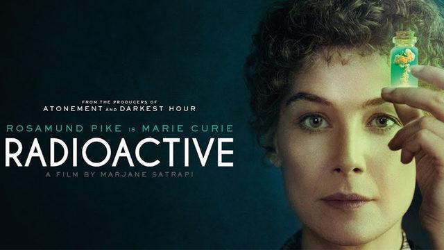 Marie Curie’nin Hayatını Anlatan ’Radioactive’den İlk Fragman Geldi
