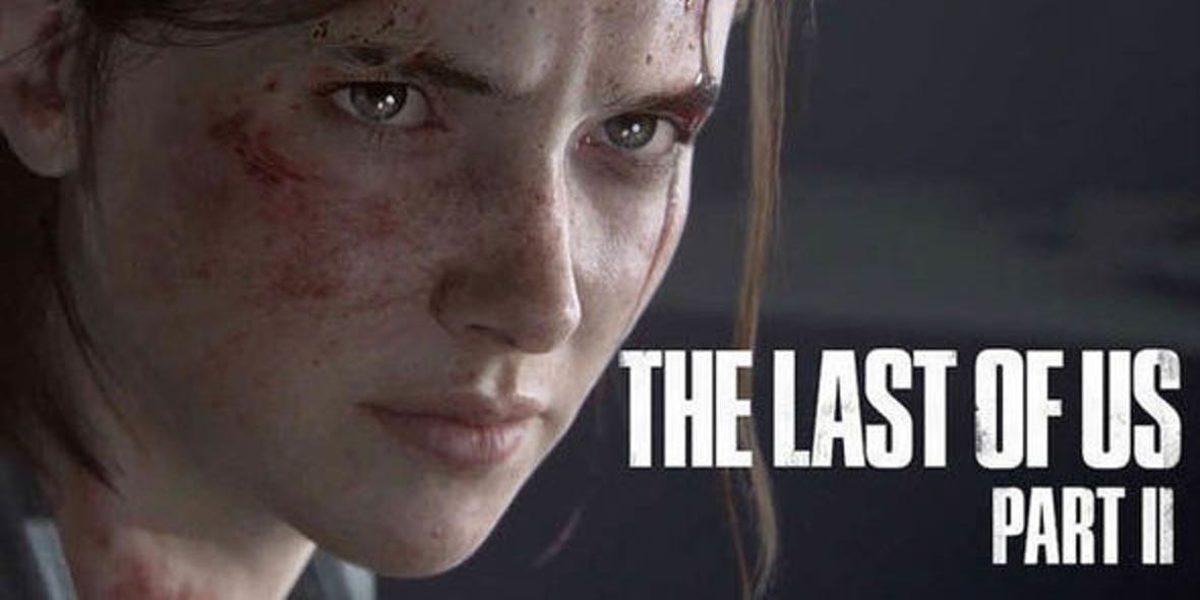 Hasret Sona Eriyor: The Last of Us: Part II’nin Çıkış Tarihi Açıklandı