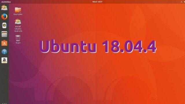 Yeni Ubuntu Linux 18.04.4 LTS Yayınlandı