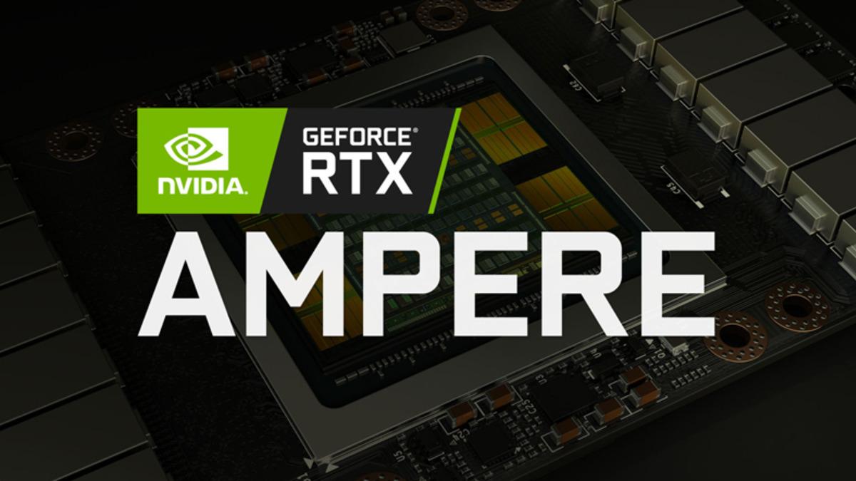 Nvidia’dan Sektöre Damgasını Vuracak ’Ampere’ Serisi GPU’lar Geliyor