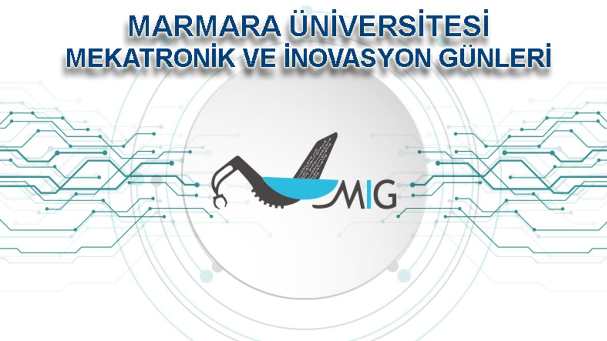 Mekatronik ve İnovasyon Günleri, 25-26  Nisan’da Marmara Üniversitesi’nde