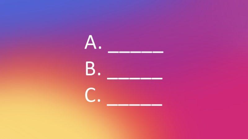 Instagram’da Soru Bombardımanı Başlıyor: Hikayeler’e Test Özelliği Geldi