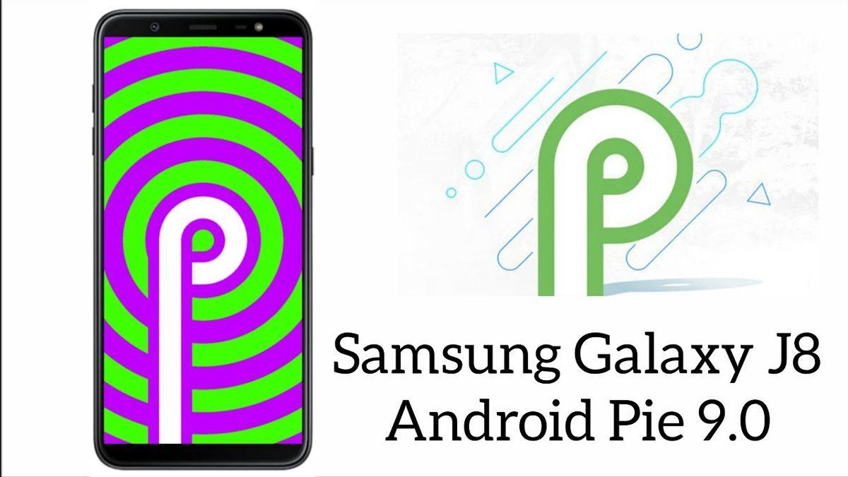 Hindistan’da Galaxy J8 İçin Android Pie Güncellemesi Yayımlandı