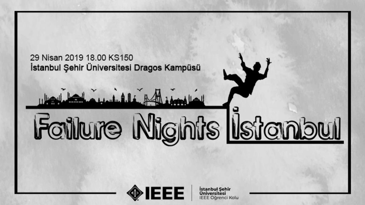 Failure Nights İstanbul, 29 Nisan’da İstanbul’da
