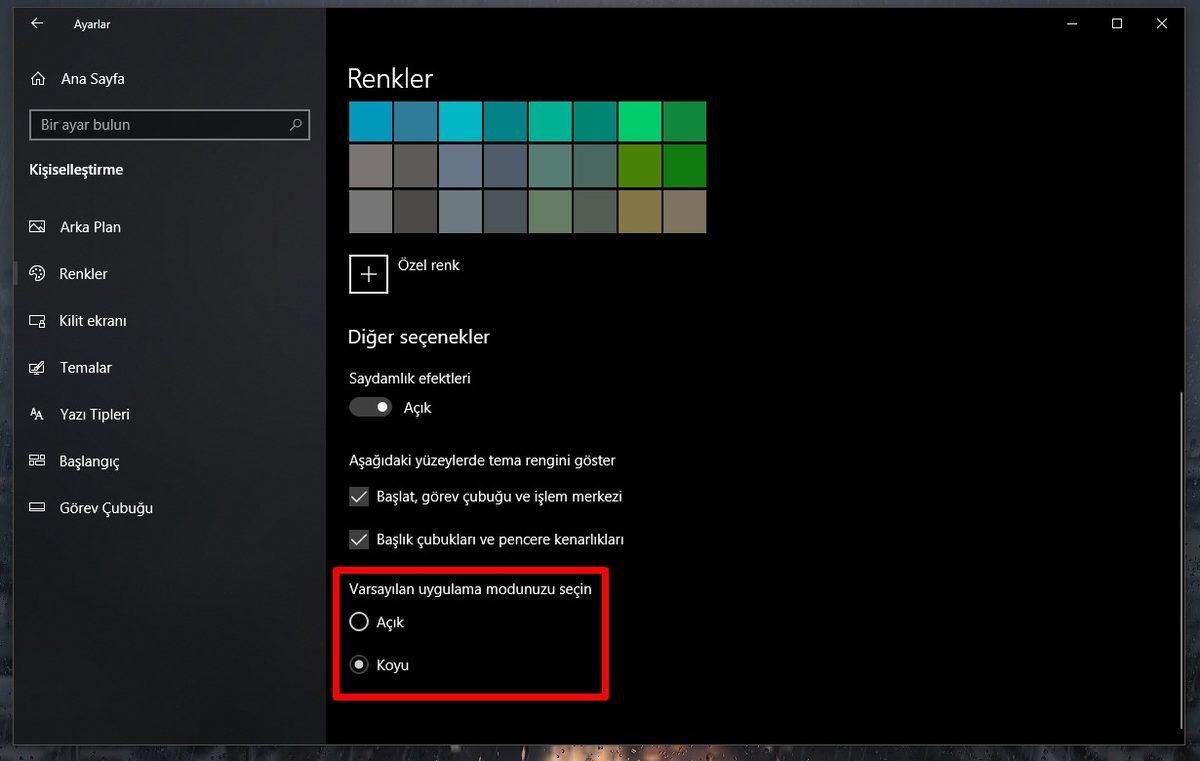 Windows 10’daki Karanlık Mod Nasıl Aktif Edilir?
