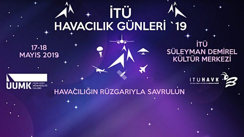 İTÜ Havacılık Günleri, 17-18 Mayıs’ta Katılımcılarına Kapılarını Açacak