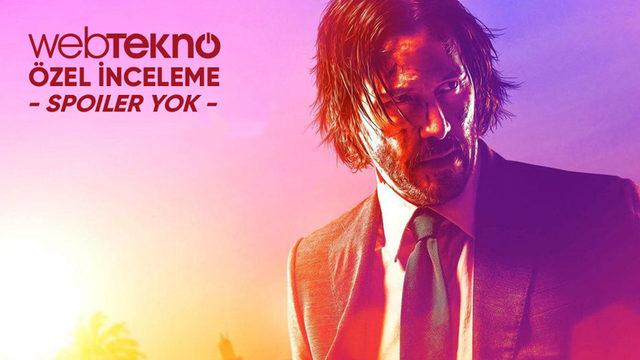 John Wick 3: Parabellum İlk İzlenim - Webtekno Özel (Spoiler İçermez)
