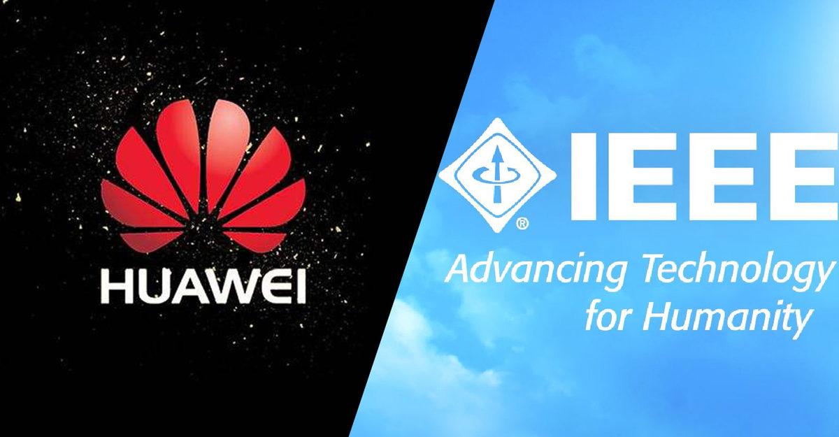IEEE Huawei’yi Yasakladı, Bilim İnsanları İkiye Bölündü