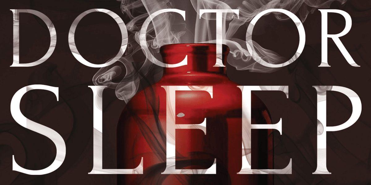 Stephen King’in Doctor Sleep Romanının Film Uyarlamasının İlk Afişi Yayınlandı