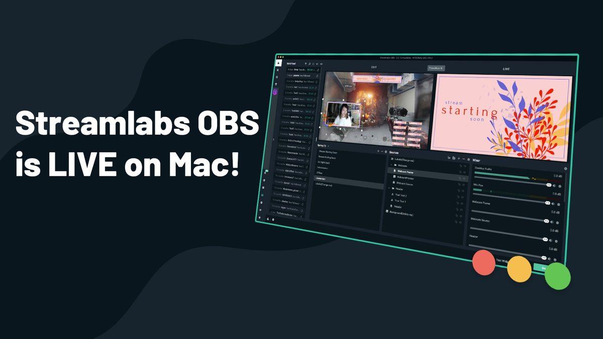 Streamlabs OBS Resmi Olarak macOS’e Geldi
