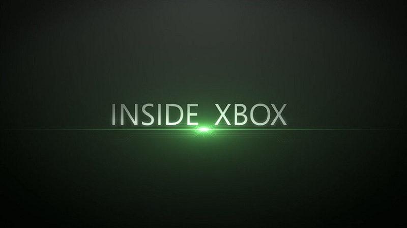 Inside Xbox’ın Yeni Bölümü 7 Nisan’da Yayınlanacak