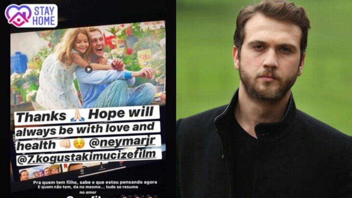 Aras Bulut İynemli’den 7. Koğuştaki Mucize’yi İzlerken Ağladığını Söyleyen Neymar’a Teşekkür