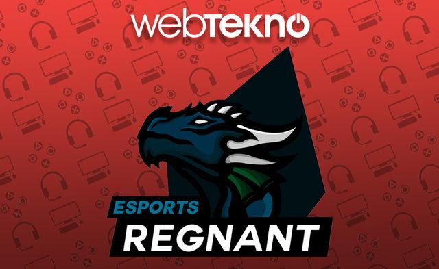 Webtekno, Esporda Fırtınalar Estirecek Regnant eSports’un Ana Sponsoru Oldu