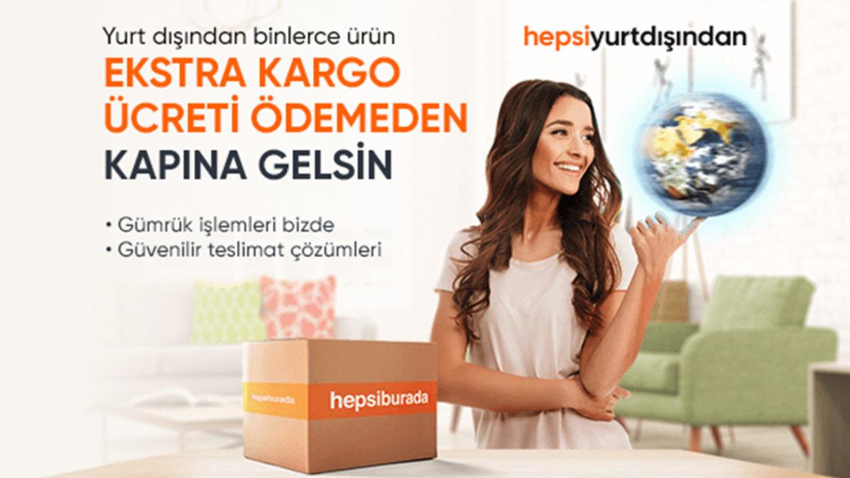Hepsiburada, Yurt Dışından Ürün Satışı Yaptığı Hizmetini Başlattı