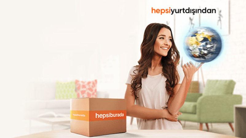 Hepsiburada, Yurt Dışından Ürün Satışı Yaptığı Hizmetini Başlattı