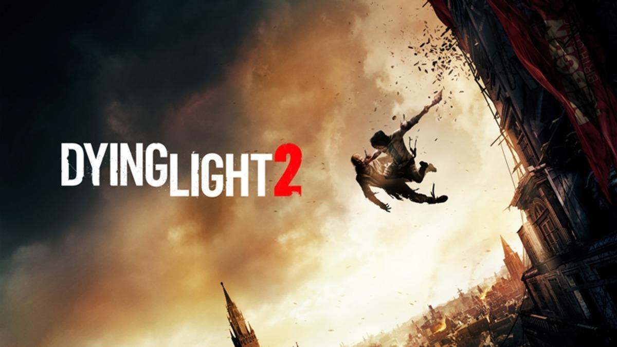 Dying Light 2’nin Çıkış Tarihinin Çalışanlar Tarafından Bile Öngörülemediği Ortaya Çıktı