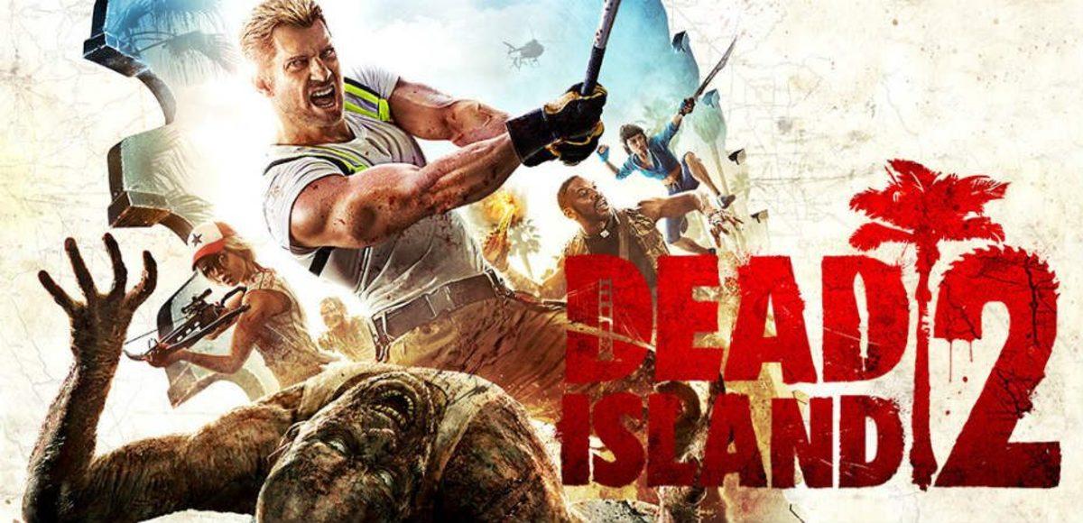 Dead Island 2’nin Geliştirme Süreci Dambuster Studios’a Devredildi