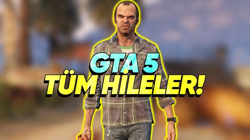 GTA 5 Hileleri: Oyunda Tüm Dengeleri Bozan 25 Şahane GTA 5 Şifresi