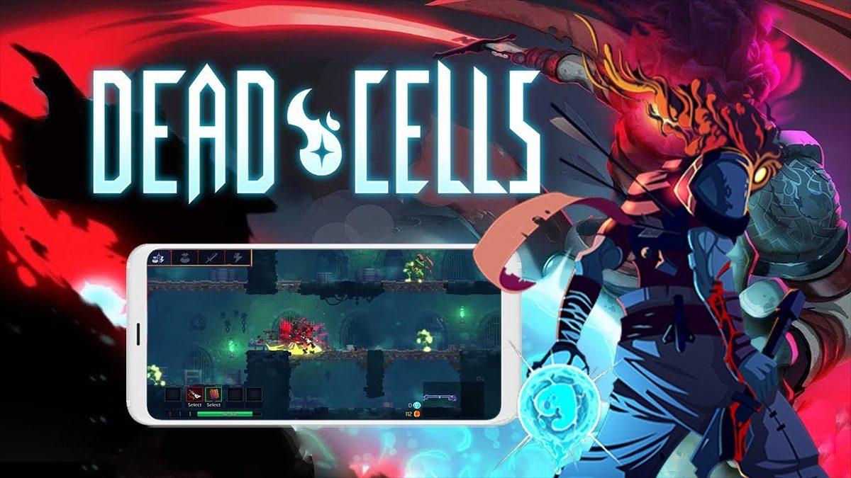 Türk Oyuncuların da Sabırsızlıkla Beklediği Dead Cells, Android İçin Yayınlandı
