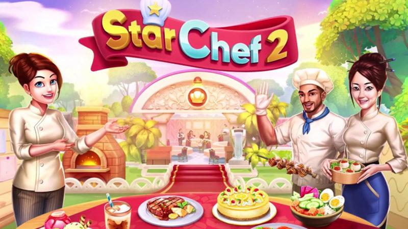 Sadece En İyi Şeflerin Başarılı Olabileceği Ücretsiz Mobil Oyun Star Chef 2 Yayınlandı