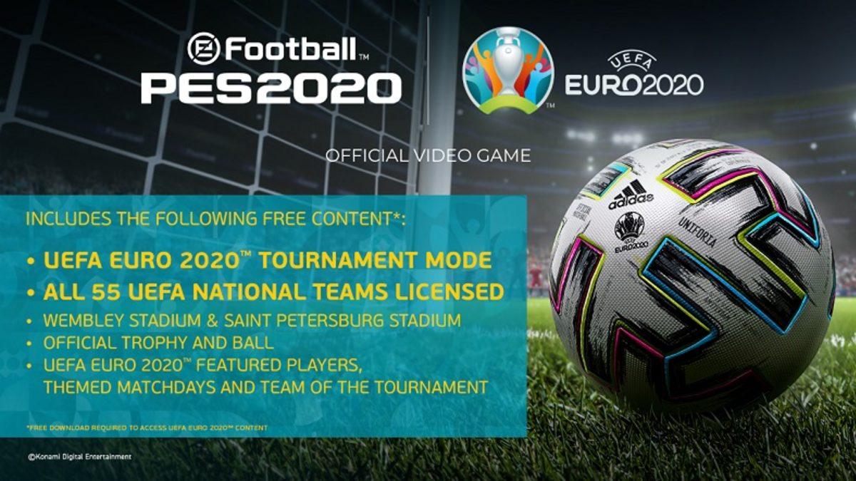 Konami, eFootball PES 2020’nin Euro 2020 DLC’sini Ücretsiz Olarak Yayınladı