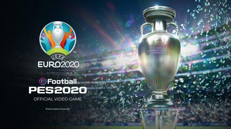 Konami, eFootball PES 2020’nin Euro 2020 DLC’sini Ücretsiz Olarak Yayınladı