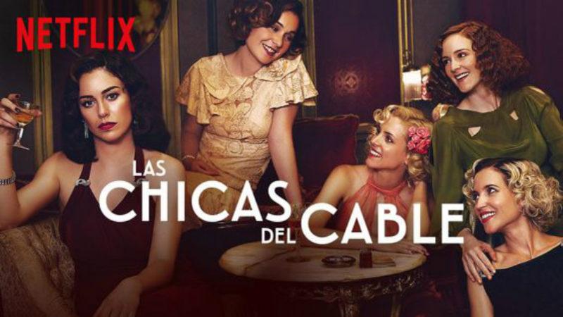 Netflix Dizisi Las Chicas del Cable’nin Final Yapacağı Tarih Belli Oldu