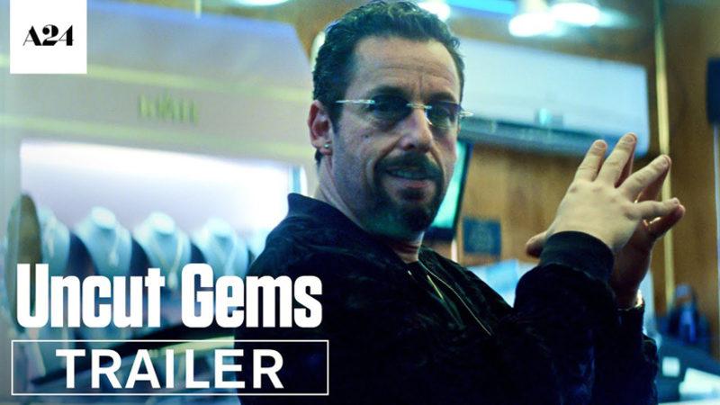 Adam Sandler’ın Oynadığı Uncut Gems Filminden İlk Fragman Geldi