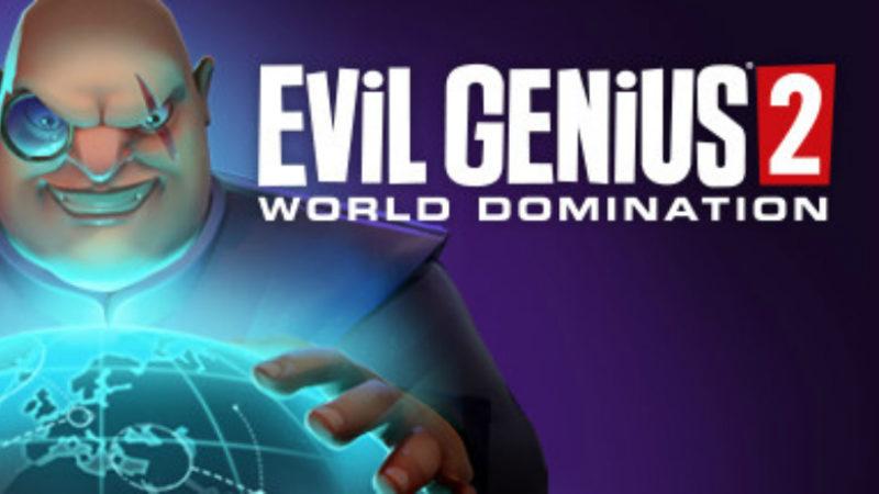 Evil Genius 2’nin Çıkış Tarihi Ertelendi