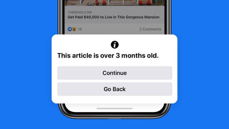 Facebook, ’Eski’ Haberleri Paylaşan Kullanıcıları Uyaracak