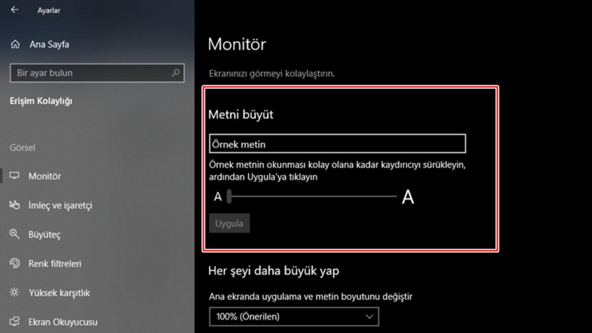 Windows 10’da Yazı Tipi Boyutu Nasıl Değiştirilir?