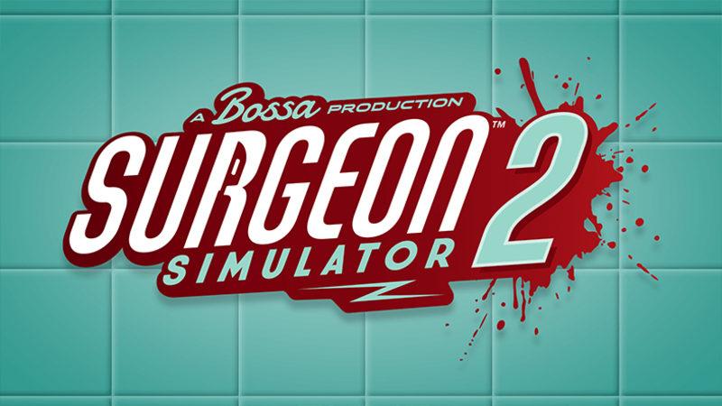 Surgeon Simulator 2’nin Çıkış Tarihi ve Yeni Seviye Editörü Ortaya Çıktı