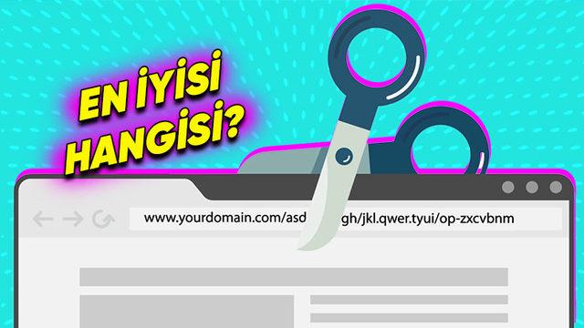 En Kullanışlı 6 Link (URL) Kısaltma Sitesi