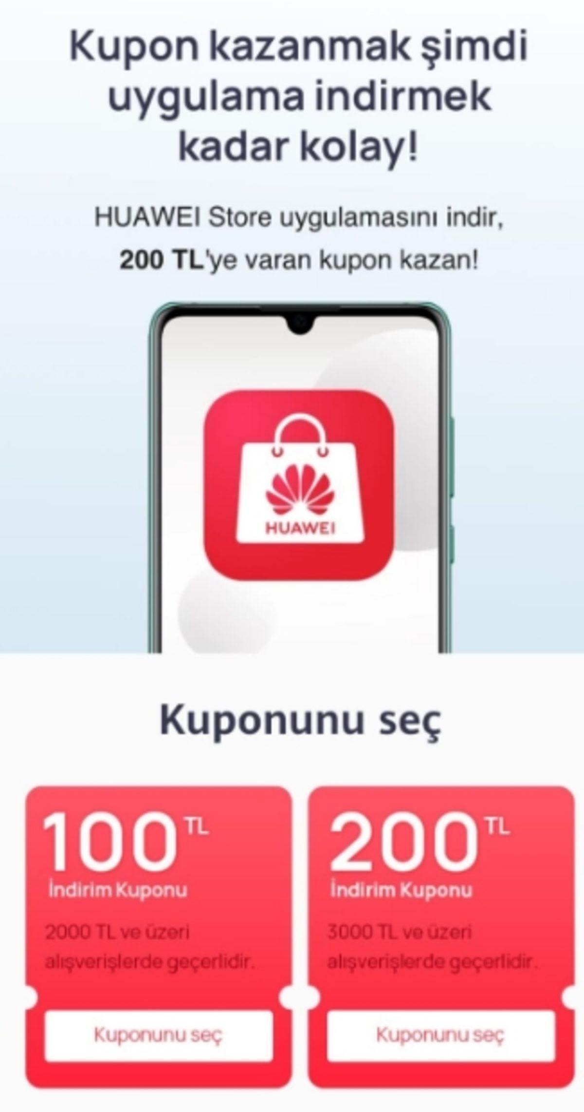 Huawei, Mobil Uygulamayı İndiren Herkese 200 TL İndirim Kuponu Veriyor