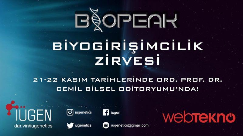 Türkiye’nin İlk ve Tek Öğrenci Tabanlı Biyogirişimcilik Zirvesi İstanbul Üniversitesi’nde