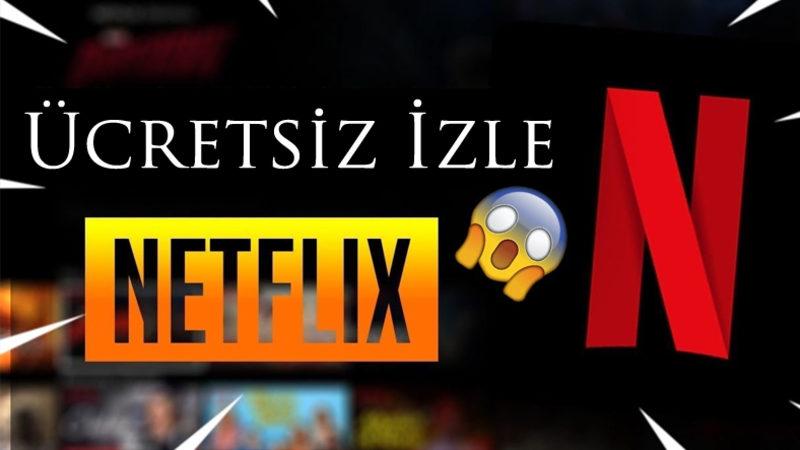Netflix, Bazı Dizi ve Filmleri Ücretsiz Sunmaya Başladı
