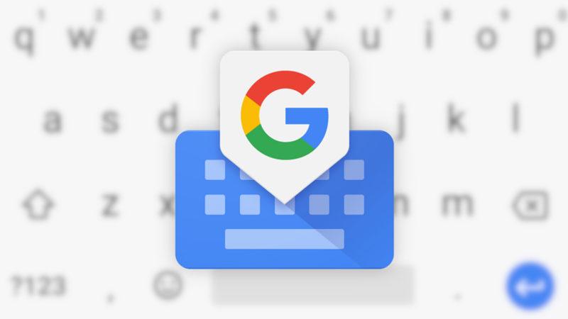 Google, Gboard’ın Android Sürümünde Tasarım Değişikliğine Gidiyor