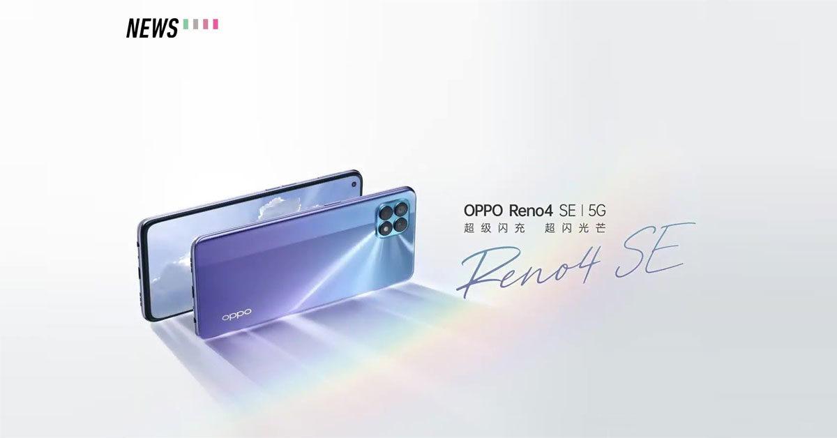 Sadece 37 Dakikada Tam Şarj Olabilen OPPO Reno4 SE 5G Tanıtıldı