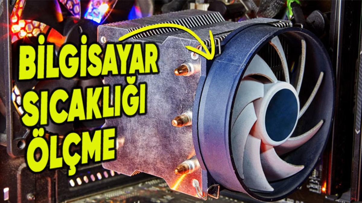 PC Sıcaklığını Ölçmek İçin Kullanabileceğiniz 8 Program: Nasıl Kullanılacağını da Anlattık!